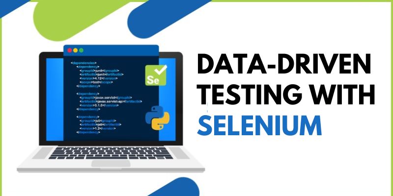 Essential Tips for Data-Driven Testing with Selenium